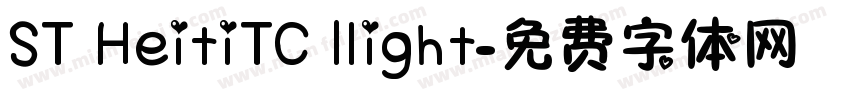 ST HeitiTC lIight字体转换